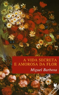 Capa do artigo A Vida Secreta e Amorosa da Flor