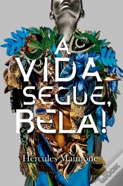 Capa do artigo A Vida Segue, Bela!