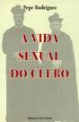 A Vida Sexual do Clero - Preview