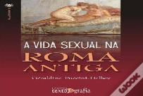 A Vida Sexual na Roma Antiga