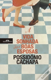 Capa do artigo A Vida Sonhada das Boas Esposas