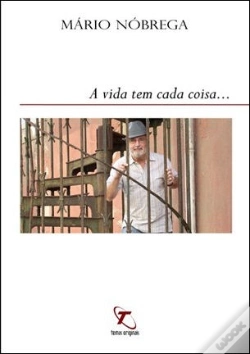 Capa do artigo A Vida tem Cada Coisa...