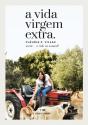 A Vida Virgem Extra - Preview