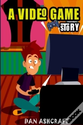 A Video Game Story