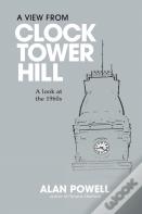 A View From Clock Tower Hill
