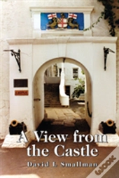 A View From The Castle