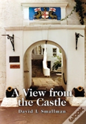 A View From The Castle