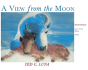 A View From The Moon - Preview