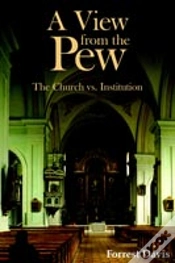 Capa do artigo A View From The Pew: The Church Vs. Institution