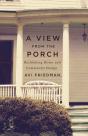 A View From The Porch - Preview