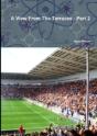 A View From The Terraces - Part 2 - Preview