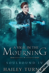 A Vigil In The Mourning