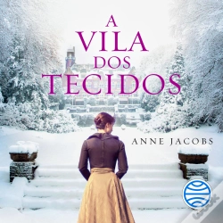 Capa do artigo A Vila Dos Tecidos - Vol. 2