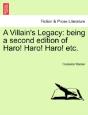 A Villain'S Legacy: Being A Second Editi - Preview