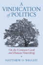 A Vindication Of Politics - Preview