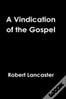 A Vindication Of The Gospel