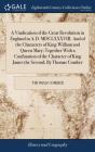 A Vindication Of The Great Revolution In - Preview