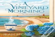 A Vineyard Morning