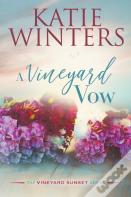 A Vineyard Vow