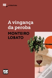 Capa do artigo A Vingança Da Peroba