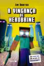 A Vingança De Herobrine - Preview