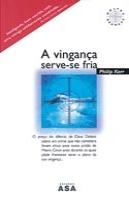 A Vingança Serve-se Fria 