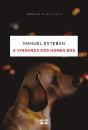 A Vinganza Dos Homes Bos - Preview