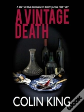 A Vintage Death : A Detective Sergeant Rory James Mystery