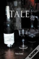 A Vintner'S Tale