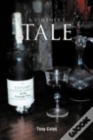 A Vintner'S Tale