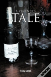 A Vintner'S Tale