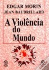 A Violência do Mundo