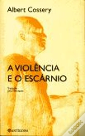 Capa do artigo A Violência e o Escárnio