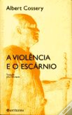 Capa do artigo A Violência e o Escárnio