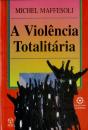 A Violência Totalitária - Preview