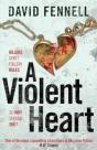 A Violent Heart - Preview