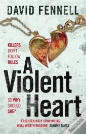A Violent Heart