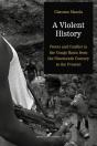 A Violent History - Preview