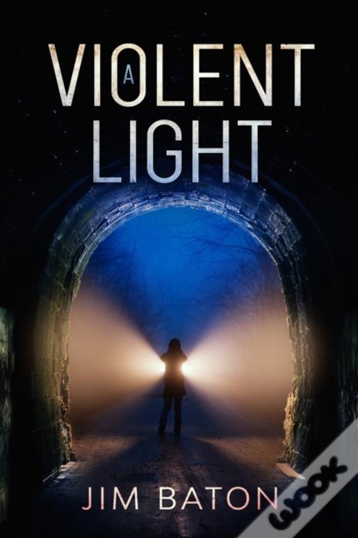 A Violent Light
