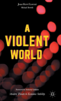 A Violent World - Preview