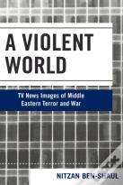 A Violent World