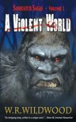 A Violent World