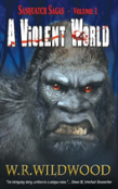 A Violent World