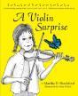 A Violin Surprise,A Note-Worthy Journey - Preview