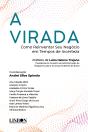 A Virada - Como Reinventar - Preview