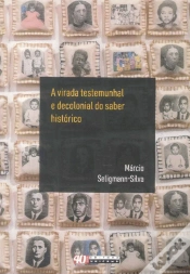 Capa do artigo A Virada Testemunhal e Decolonial do Saber Histórico