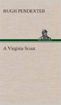 A Virginia Scout - Preview