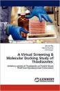 A Virtual Screening & Molecular Docking Study Of Thiadiazoles - Preview
