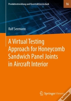 Capa do artigo A Virtual Testing Approach For Honeycomb Sandwich Panel Joints In Aircraft Interior