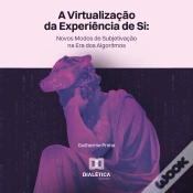 Capa do artigo A Virtualização Da Experiência De Si